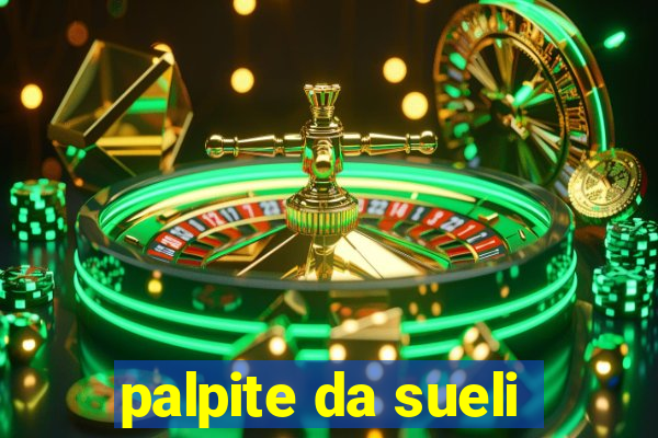 palpite da sueli